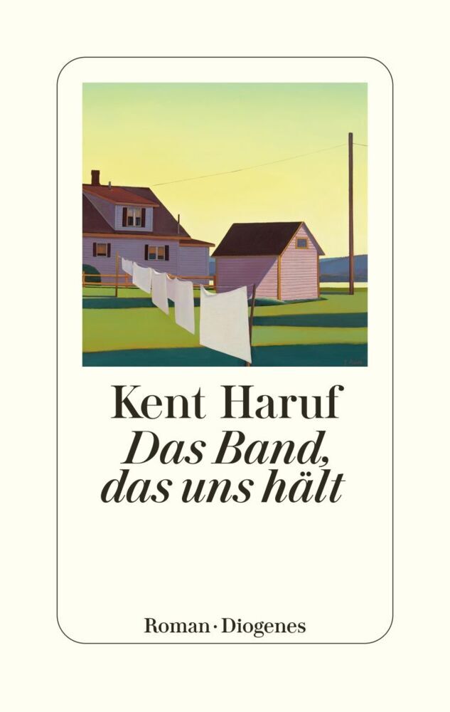 Das Band, das uns hält (Kent Haruf)