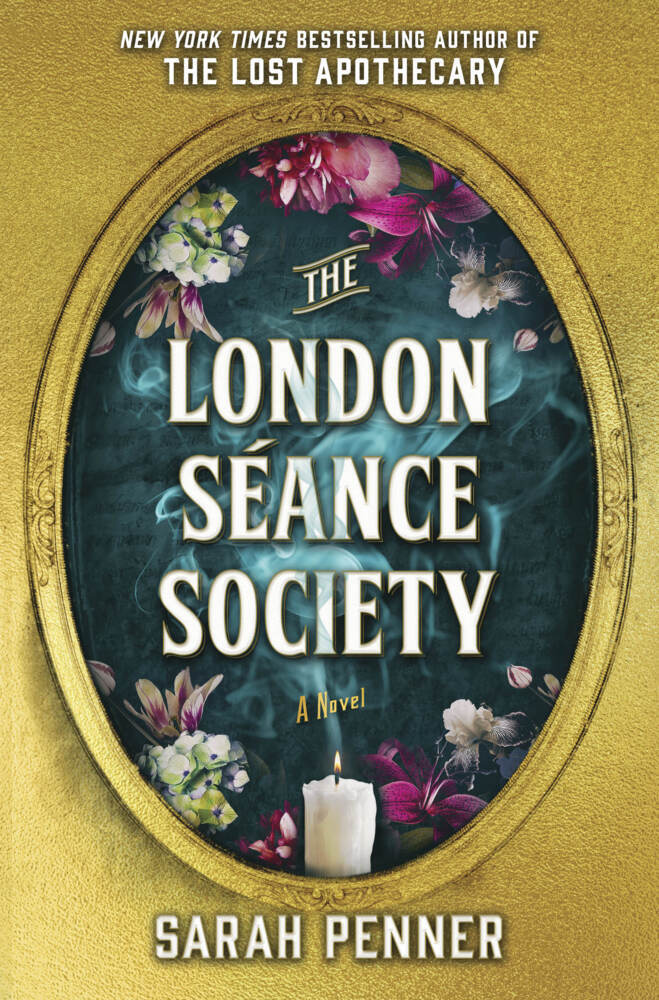 The London Séance Society (Sarah Penner)