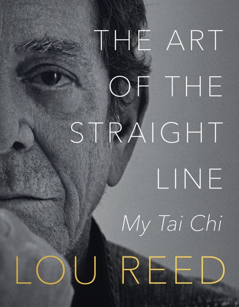 The Art of the Straight Line (Lou Reed)