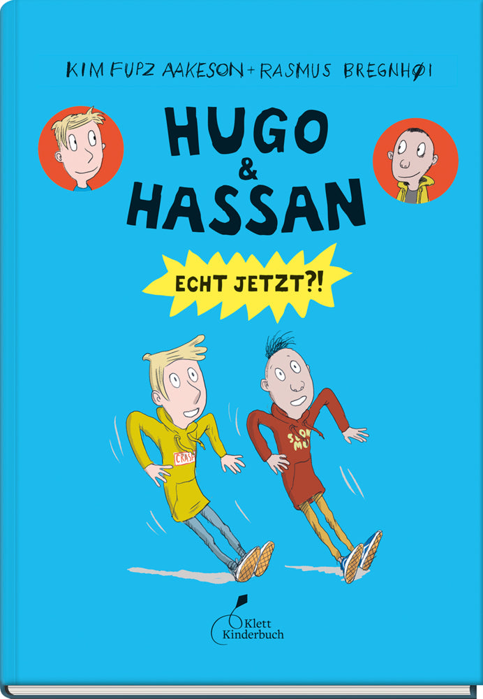 Hugo & Hassan - Echt jetzt?! (Kim Fupz Aakeson)