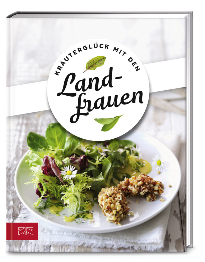 Kräuterglück mit den Landfrauen (Die Landfrauen)