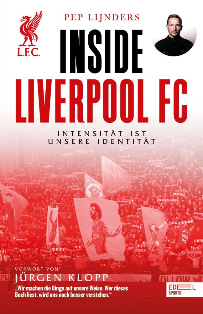 Inside Liverpool FC - Intensität ist unsere Identität (Pep Lijnders)