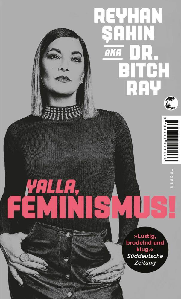 Yalla, Feminismus! (Reyhan Sahin)