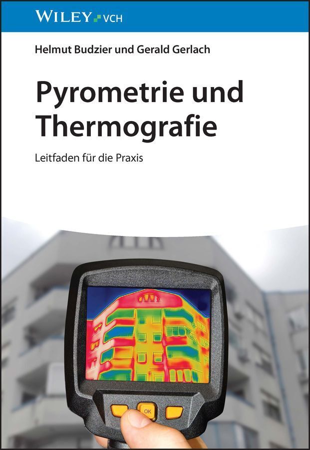 Pyrometrie und Thermografie (Helmut Budzier)