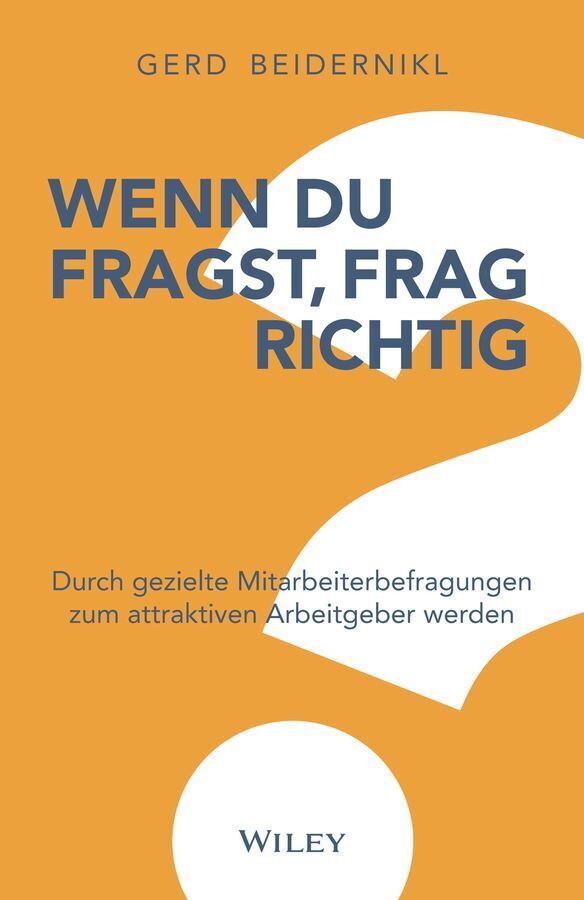 Wenn du fragst, frag richtig! (Gerd Beidernikl)