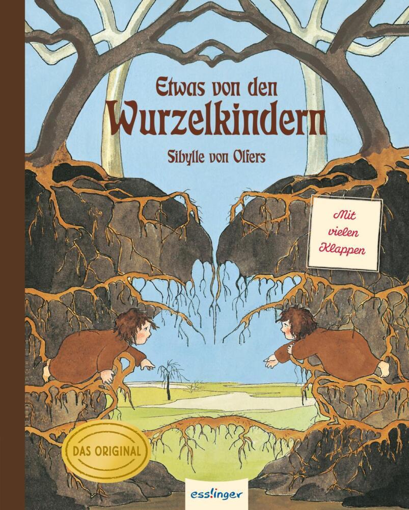 Etwas von den Wurzelkindern: Pappbilderbuch mit Klappen (Sibylle Von Olfers)