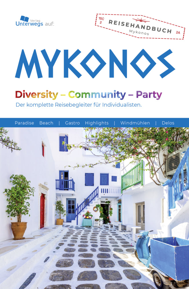 Unterwegs Verlag Reiseführer Mykonos (Anne Walser)