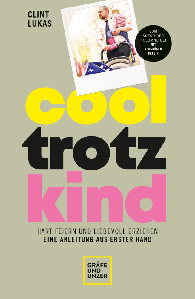 Cool trotz Kind (Clint Lukas)
