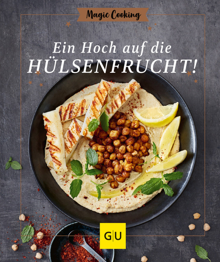 Ein Hoch auf die Hülsenfrucht (Bettina Matthaei)