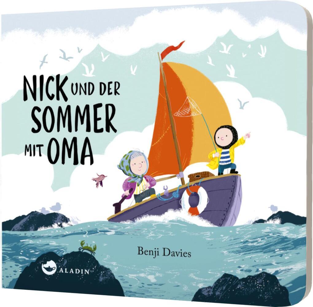 Nick und der Sommer mit Oma (Benji Davies)