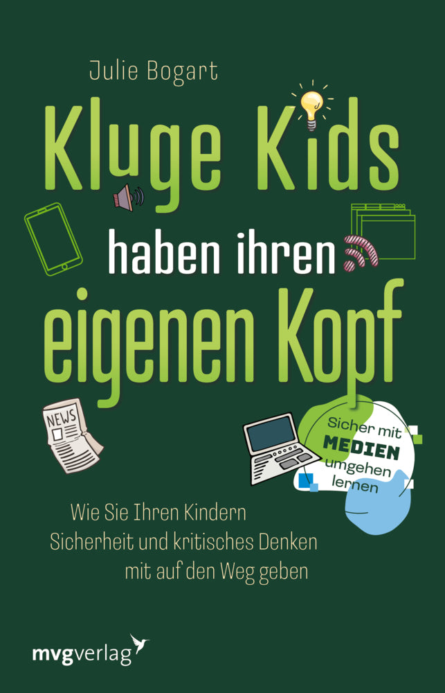 Kluge Kids haben ihren eigenen Kopf (Julie Bogart)