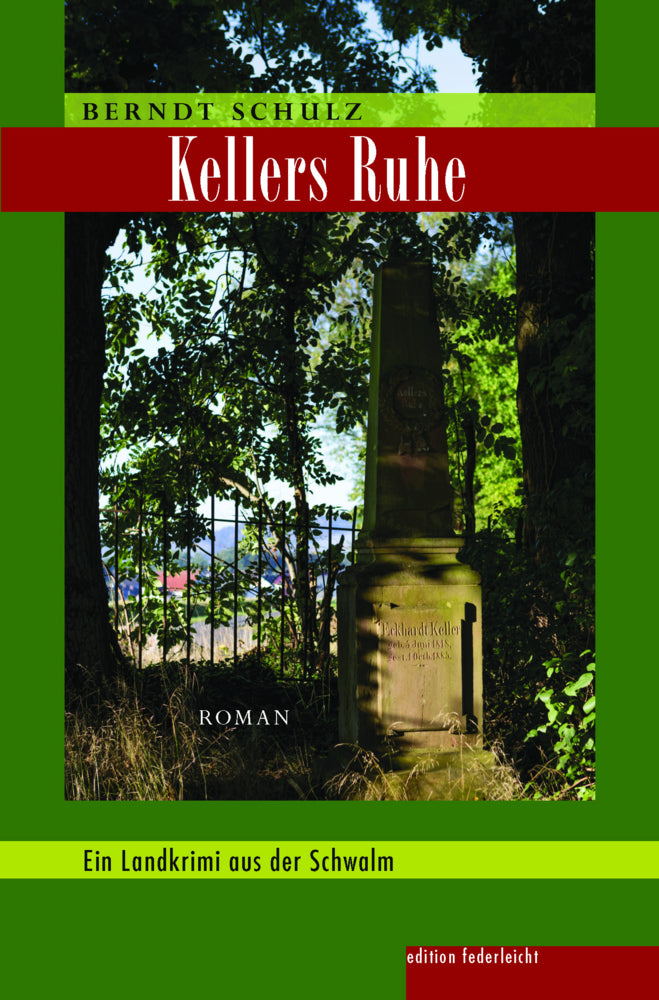 Kellers Ruhe (Berndt Schulz)