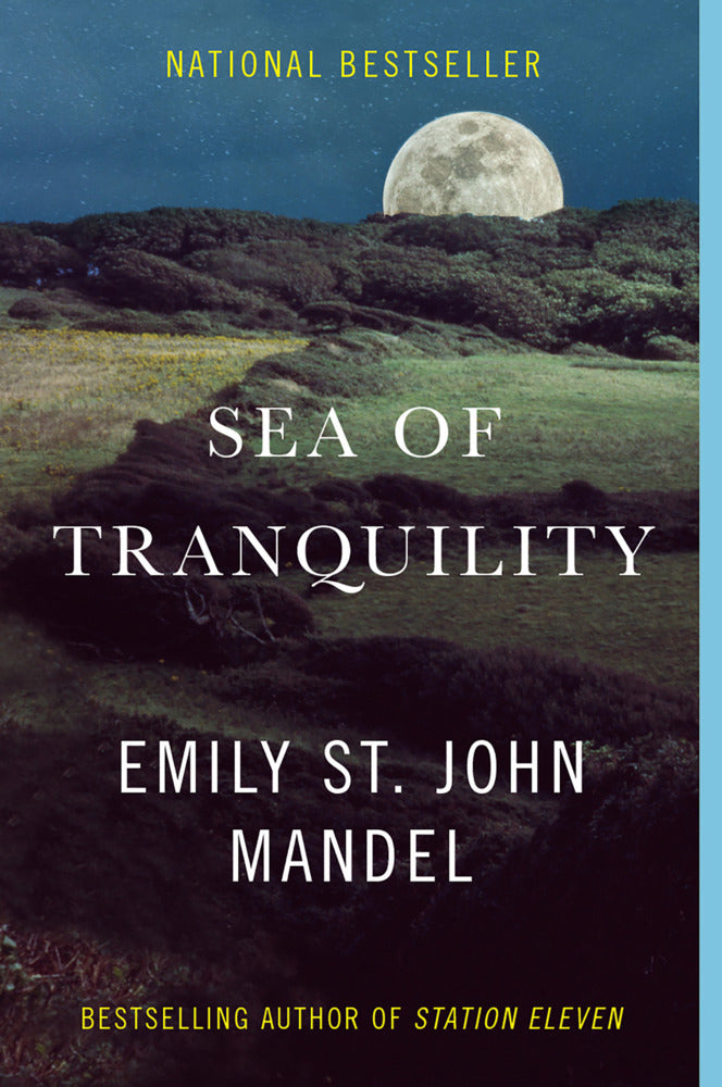 Sea of Tranquility (Emily St. John Mandel)