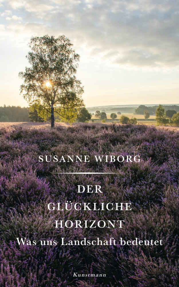 Der glückliche Horizont (Susanne Wiborg)