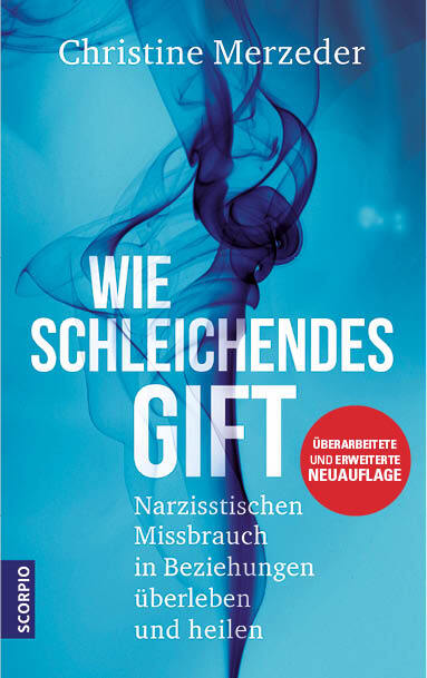 Wie schleichendes Gift (Christine Merzeder)