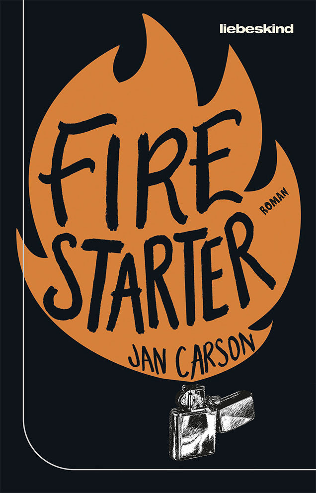 Firestarter (Jan Carson)