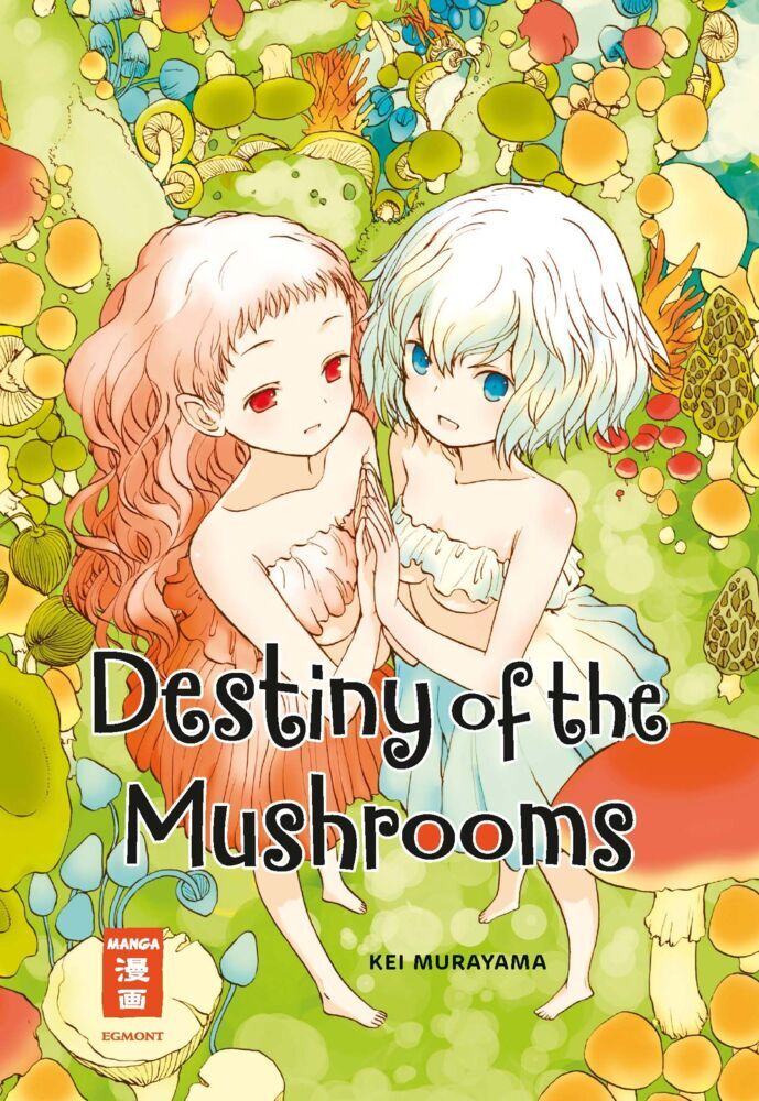 Destiny of the Mushrooms (Kei Murayama)