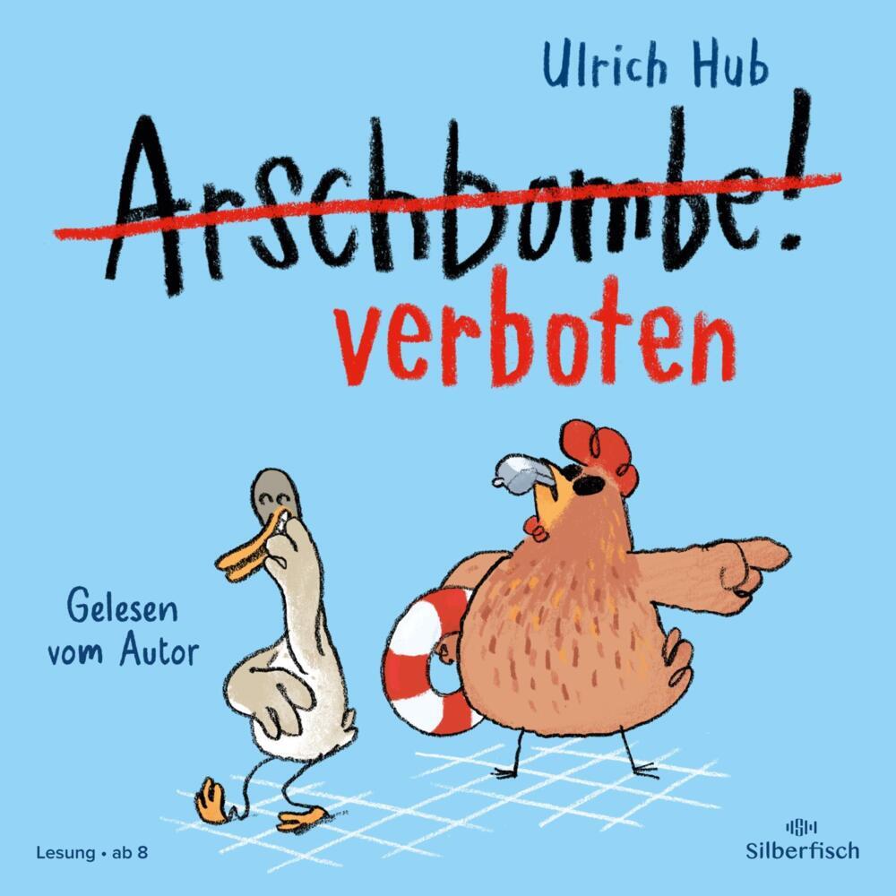 Arschbombe verboten, 1 Audio-CD (Ulrich Hub)