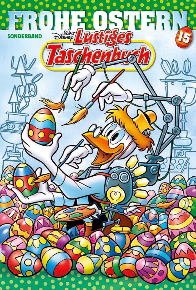 Lustiges Taschenbuch Frohe Ostern 15 (Disney)