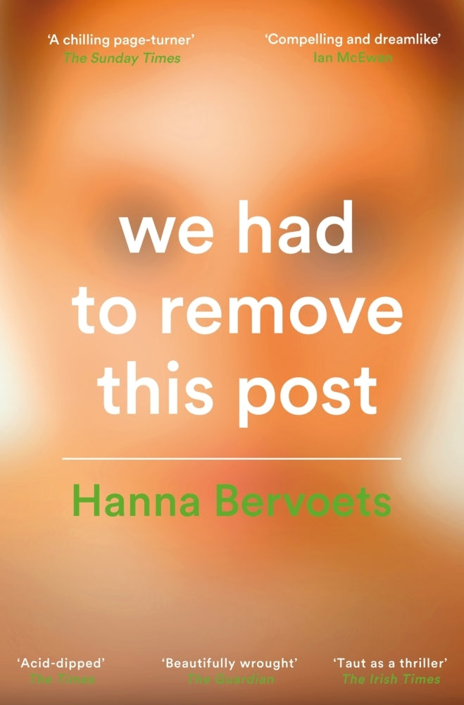 We Had To Remove This Post (Hanna Bervoets)
