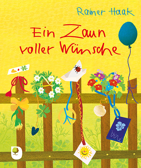 Ein Zaun voller Wünsche (Rainer Haak)