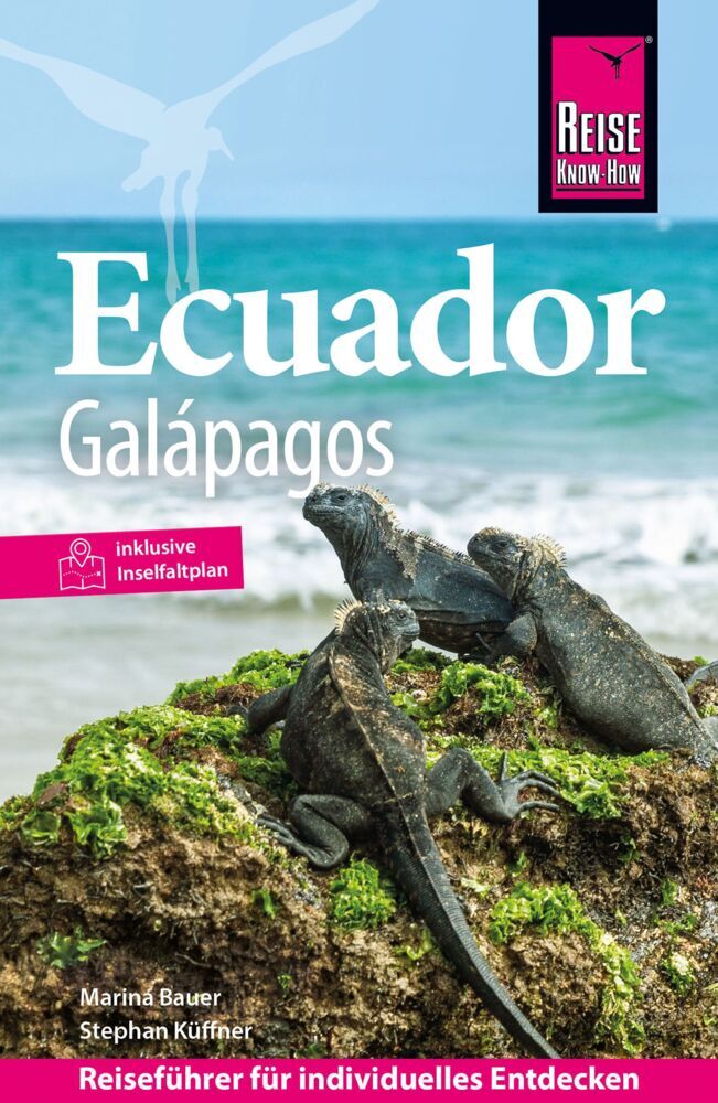 Reise Know-How Reiseführer Ecuador mit Galápagos (Marina Bauer)