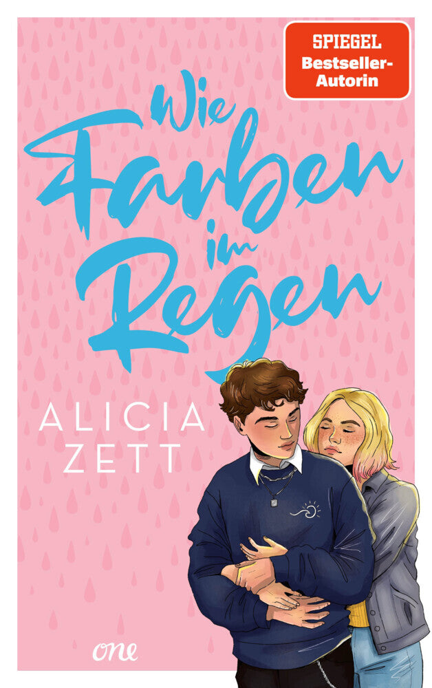Wie Farben im Regen (Alicia Zett)
