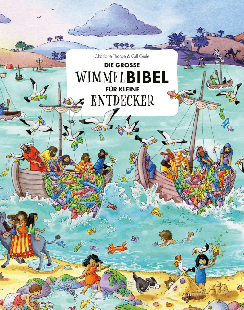 Die große Wimmelbibel für kleine Entdecker (Charlotte Thoroe)
