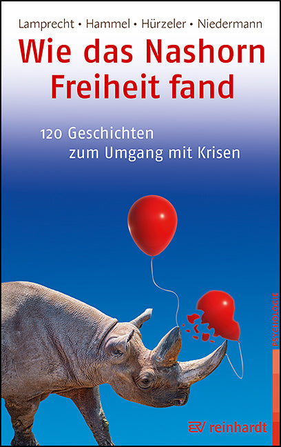 Wie das Nashorn Freiheit fand (Katharina Lamprecht)