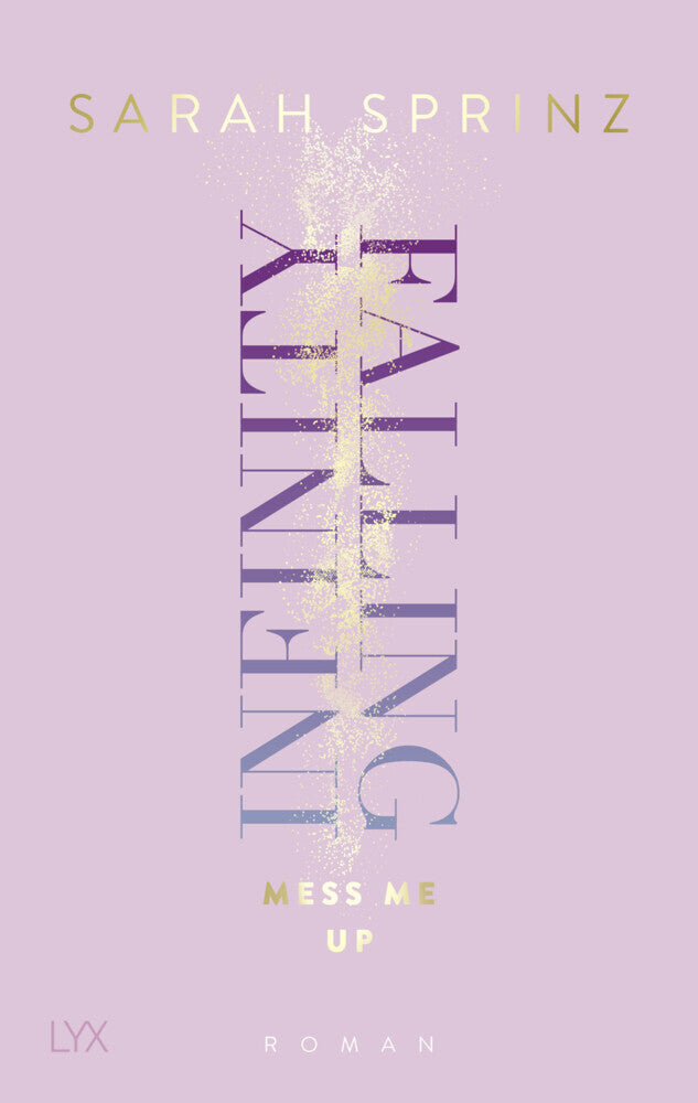 Infinity Falling - Mess Me Up (Sarah Sprinz)