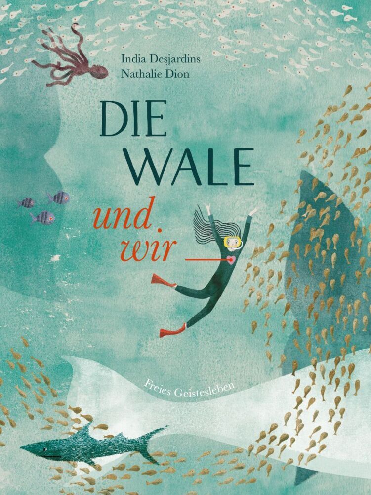Die Wale und wir (India Desjardins)