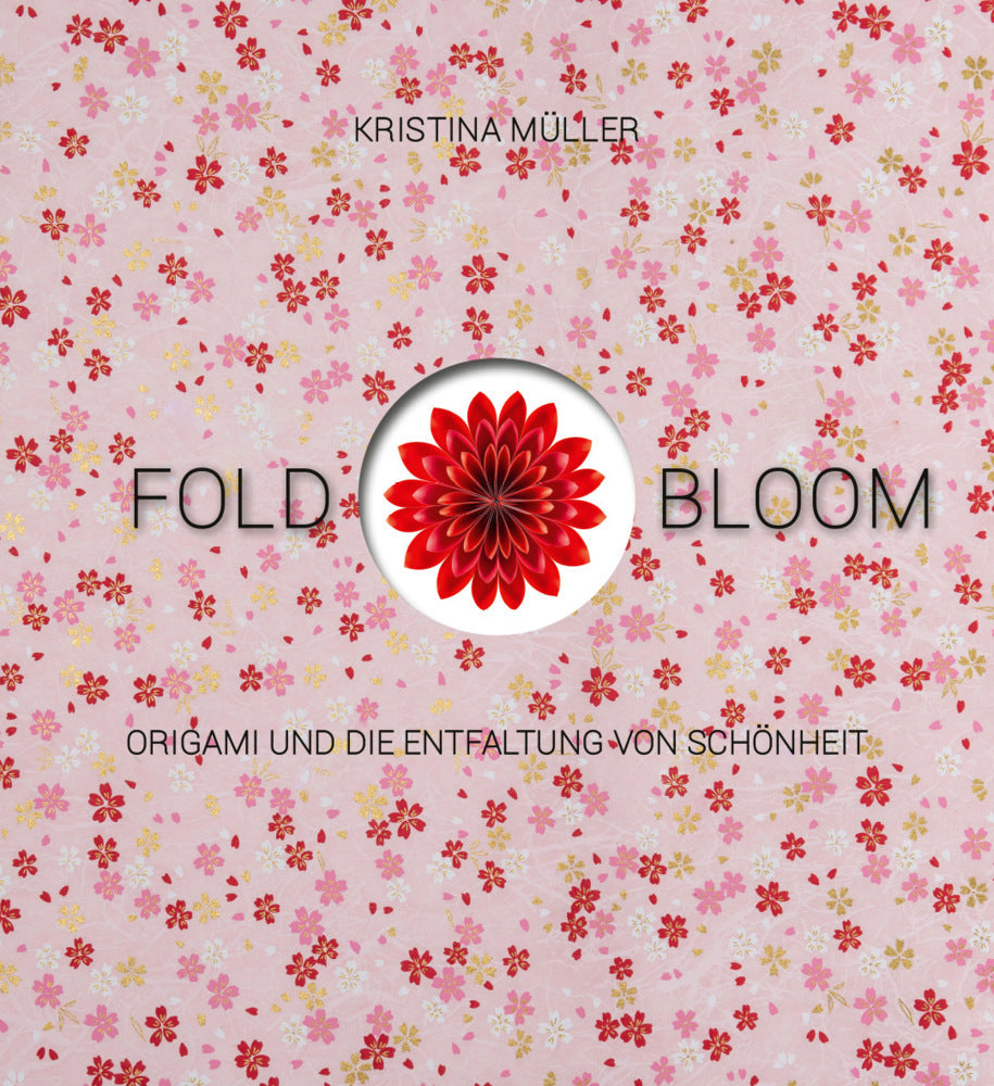 Fold & Bloom (Kristina Müller)