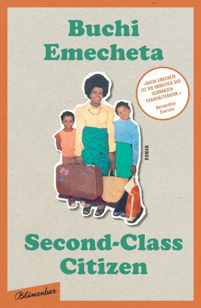 Second-Class Citizen: Der Klassiker der Schwarzen feministischen Literatur (Buchi Emecheta)