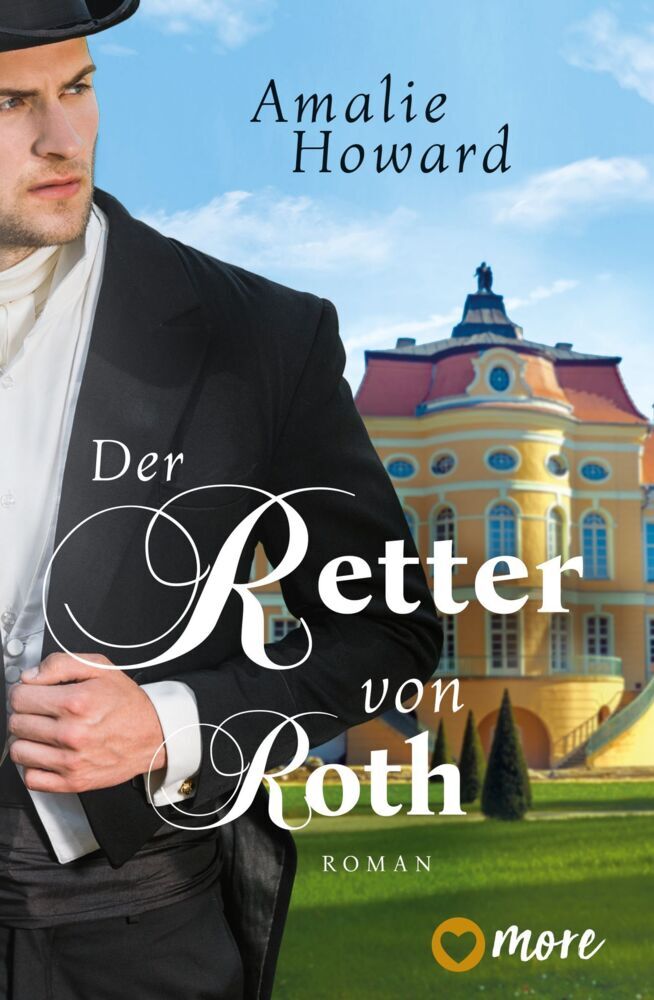 Der Retter von Roth (Amalie Howard)