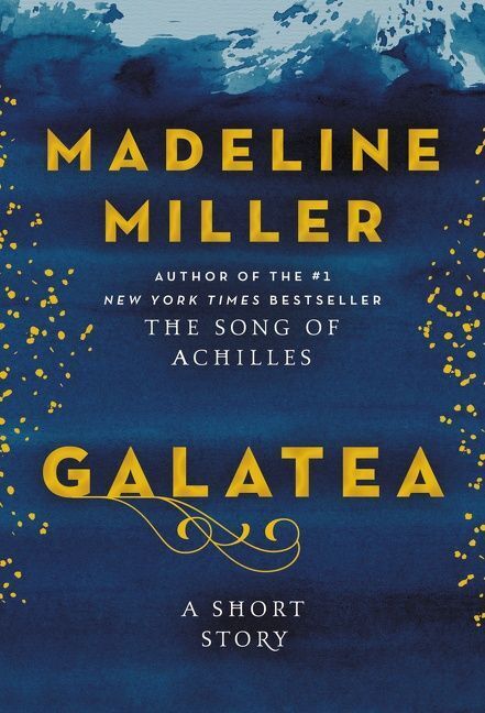 Galatea (Madeline Miller)