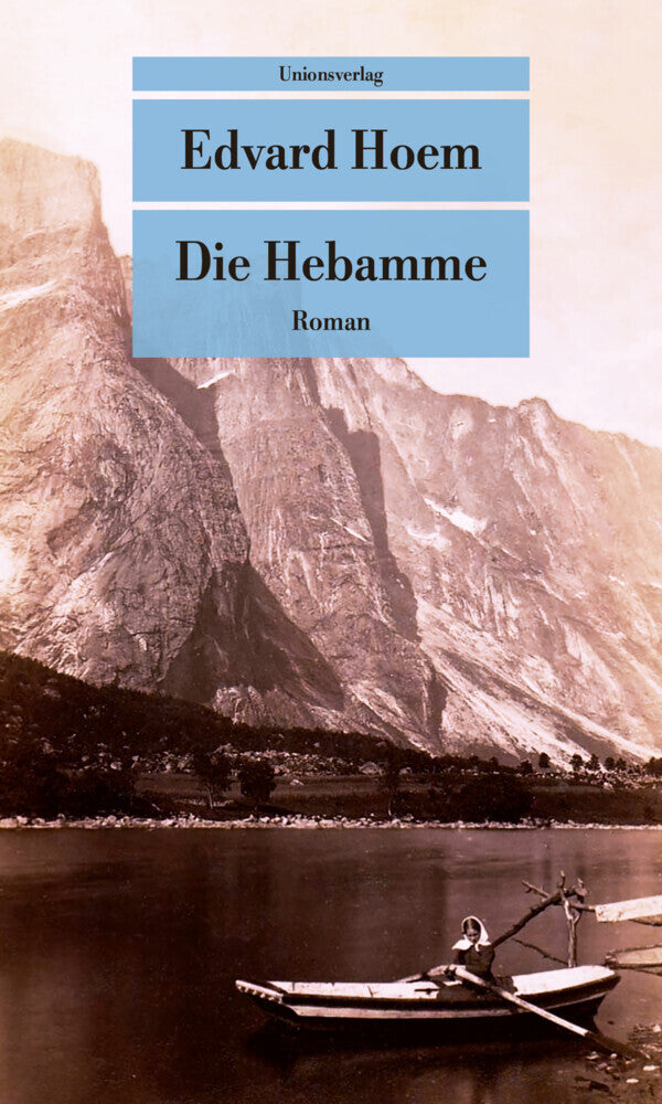 Die Hebamme (Edvard Hoem)