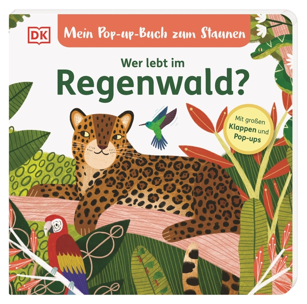 Mein Pop-up-Buch zum Staunen. Wer lebt im Regenwald? (Sandra Grimm)