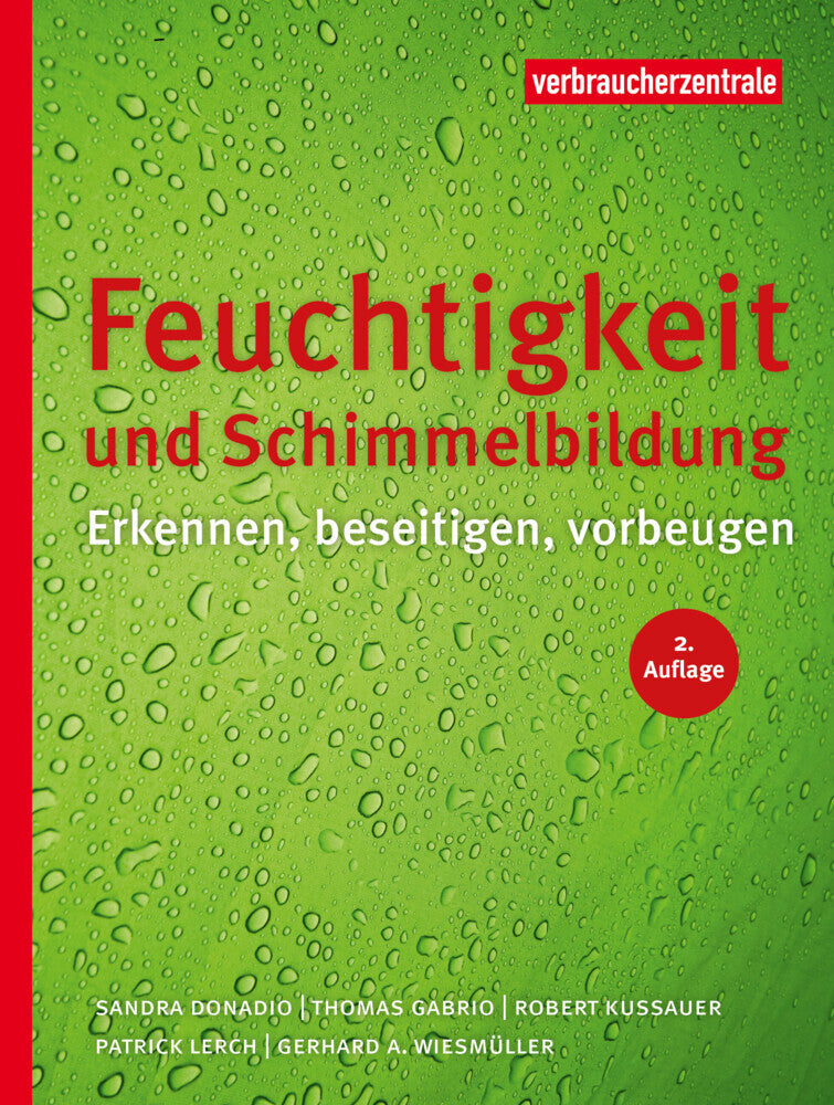 Feuchtigkeit und Schimmelbildung (Sandra Donadio)