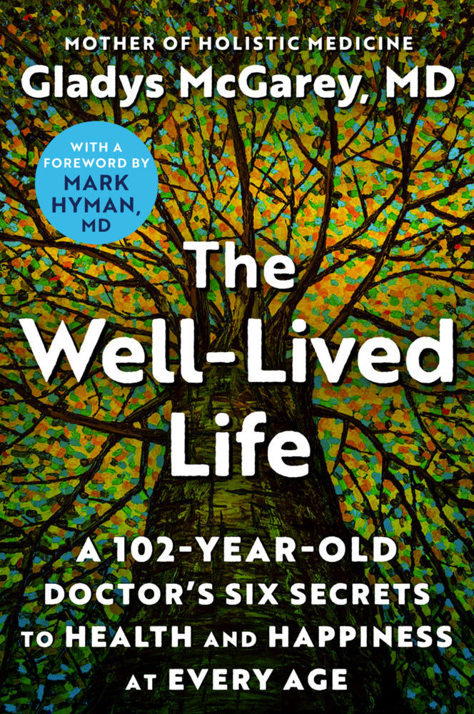 Well-Lived Life (Gladys Mcgarey)