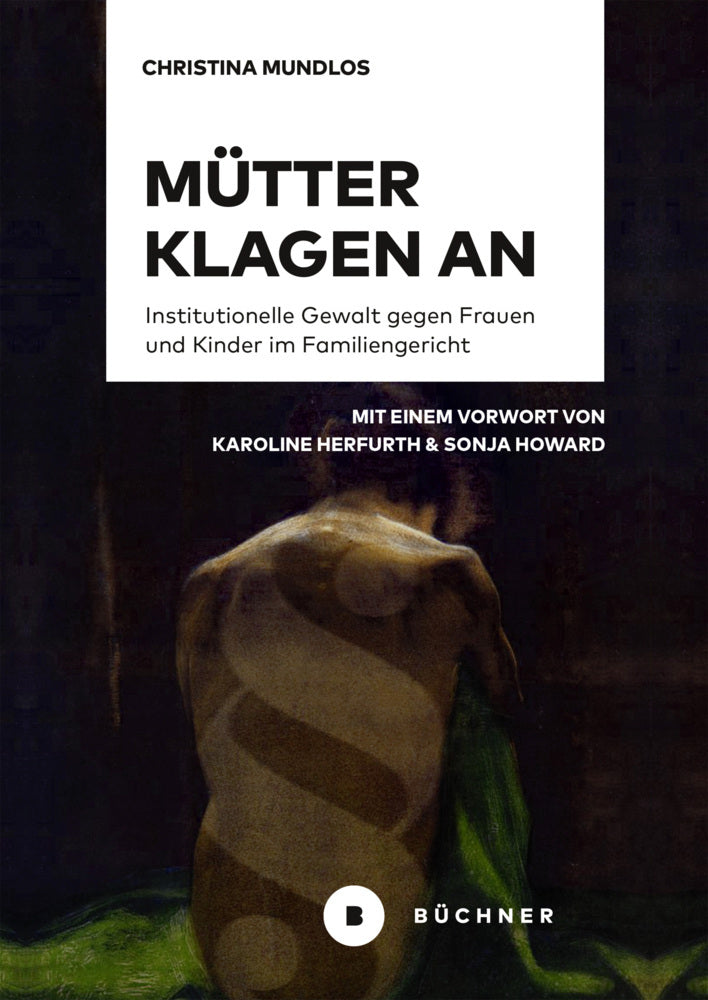Mütter klagen an (Christina Mundlos)
