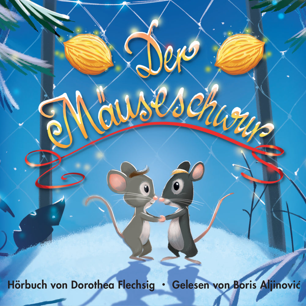 Der Mäuseschwur, Audio-CD (Dorothea Flechsig)