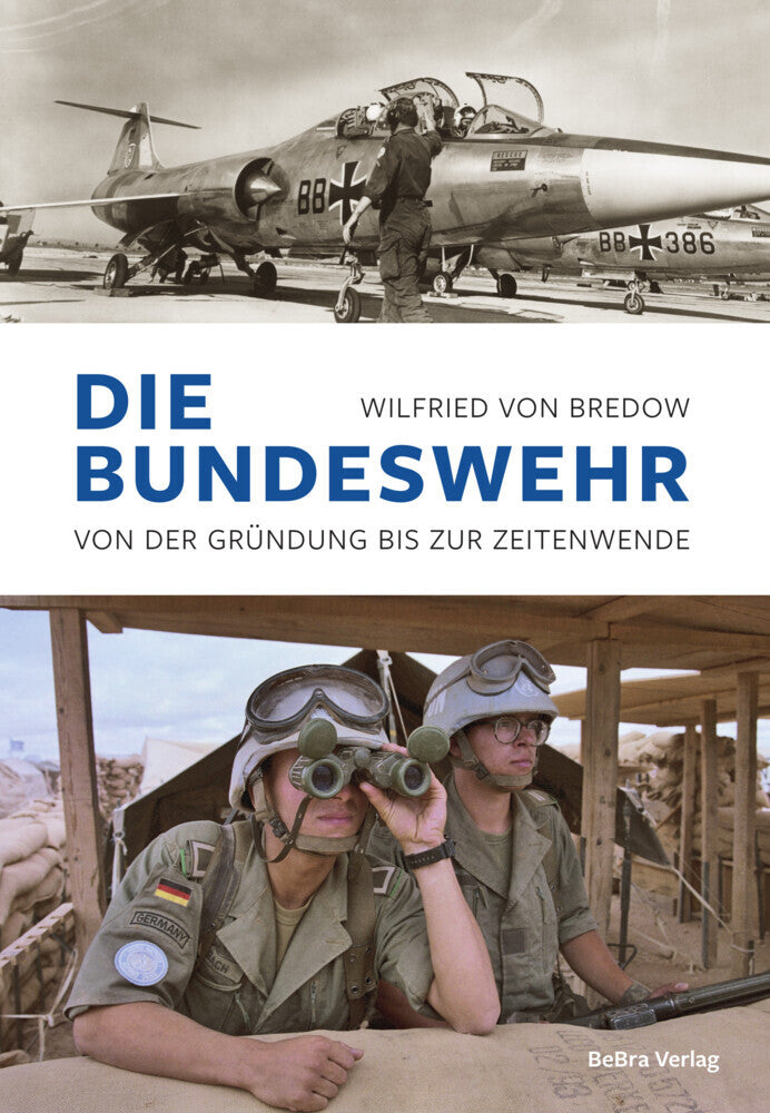 Die Bundeswehr (Wilfried Von Bredow)