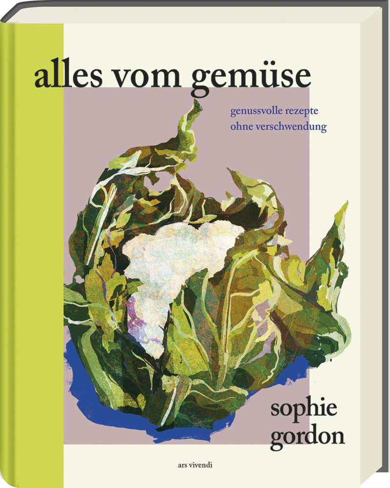 Alles vom Gemüse (Sophie Gordon)