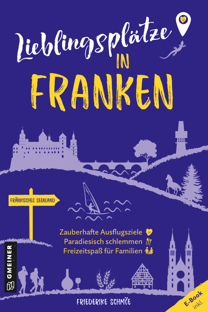 Lieblingsplätze in Franken (Friederike Schmöe)