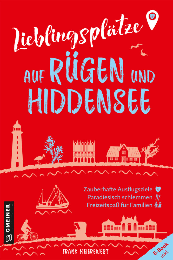 Lieblingsplätze auf Rügen und Hiddensee (Frank Meierewert)