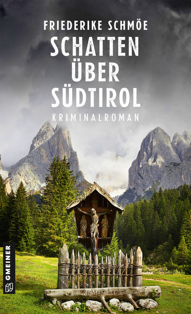 Schatten über Südtirol (Friederike Schmöe)