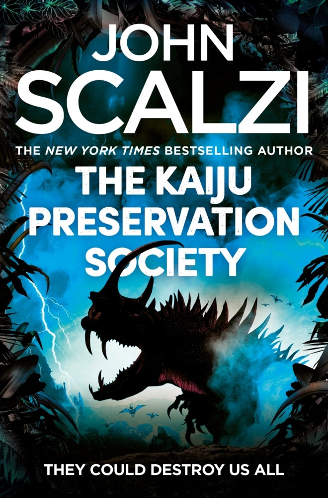 The Kaiju Preservation Society (John Scalzi)
