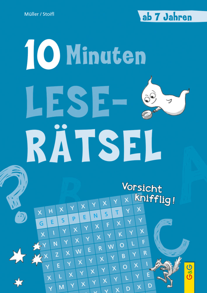 10-Minuten-Leserätsel ab 7 Jahren (Verena Müller)