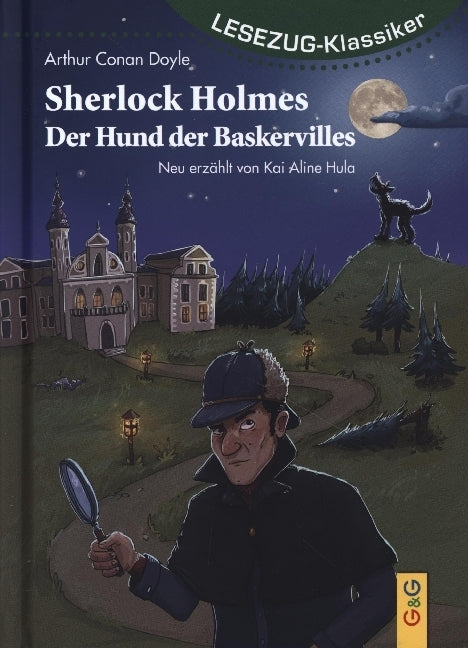 LESEZUG/Klassiker: Sherlock Holmes - Der Hund der Baskervilles (Kai Aline Hula)