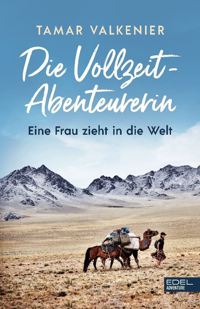Die Vollzeit-Abenteurerin (Tamar Valkenier)